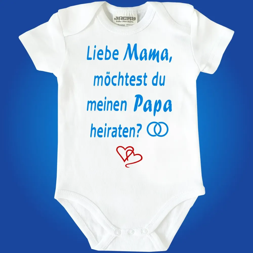 Babybody romantischer Antrag Mama oder Papa