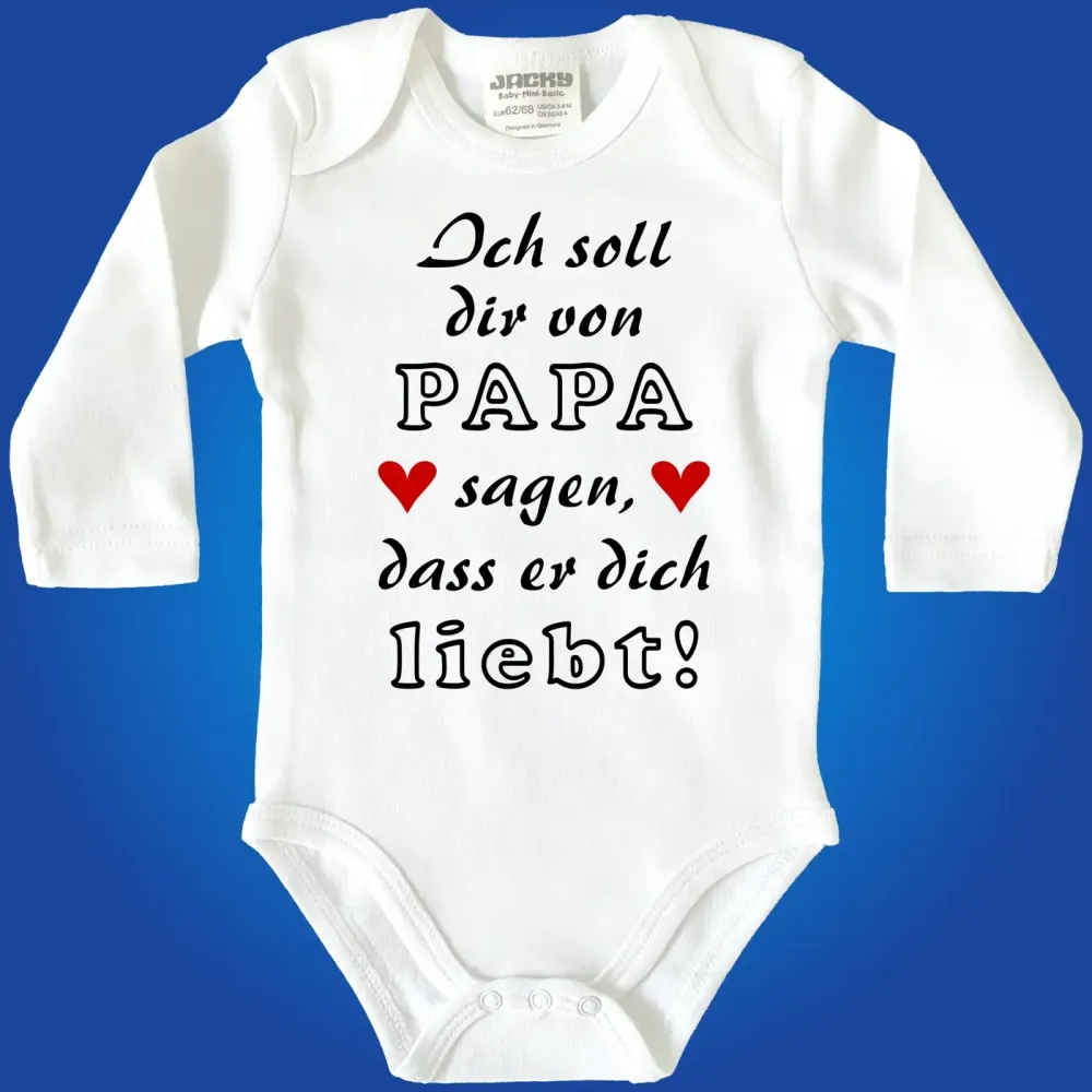 Baby-Body „Ich soll dir von Papa sagen, dass er dich liebt“