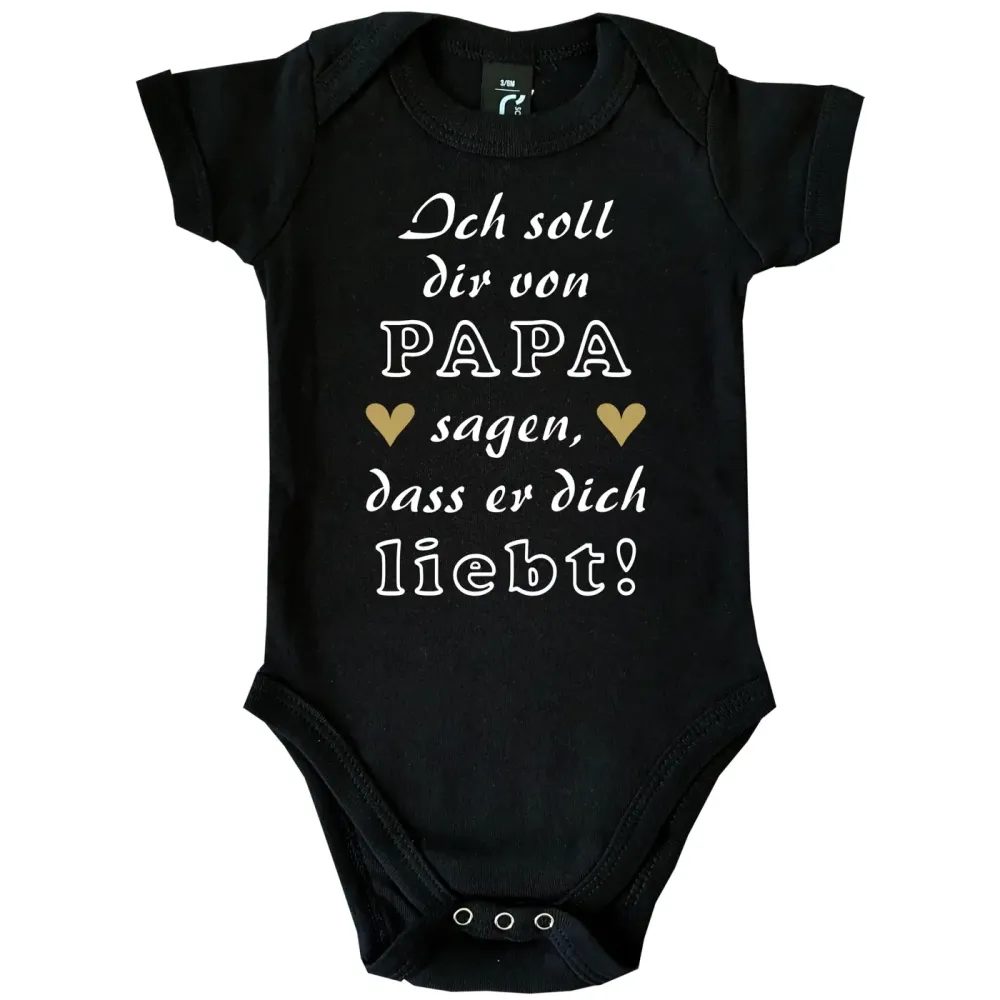 Preview: Babybody „Ich soll dir von Papa sagen, dass er dich liebt“