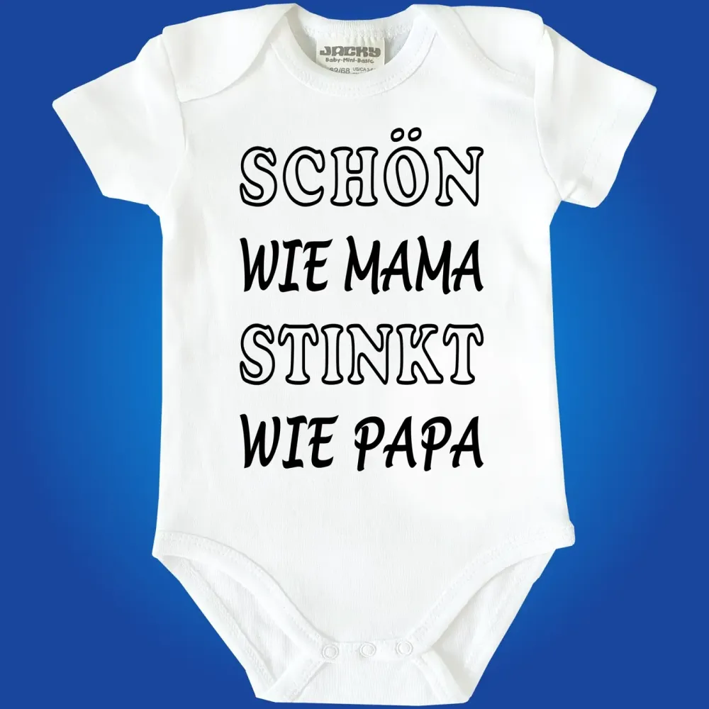 Baby‑Body mit Spruch „Schön wie Mama, stinkt wie Papa“