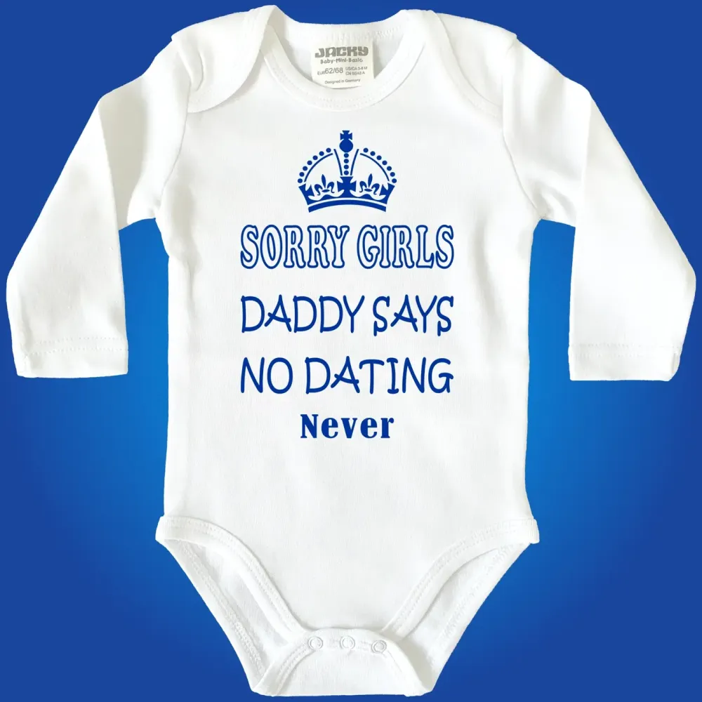 Babybody „Daddy Says No Dating“ in verschiedenen Farben
