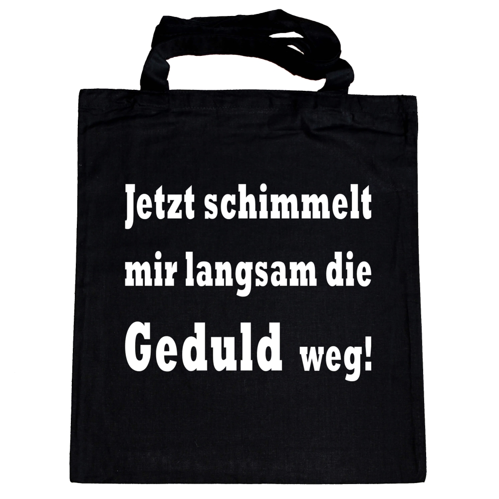 Preview: Tragetasche - Stofftasche - Geduld schimmelt