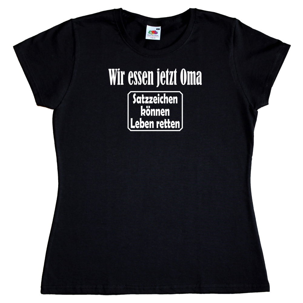 Fun T-Shirt Wir essen Oma
