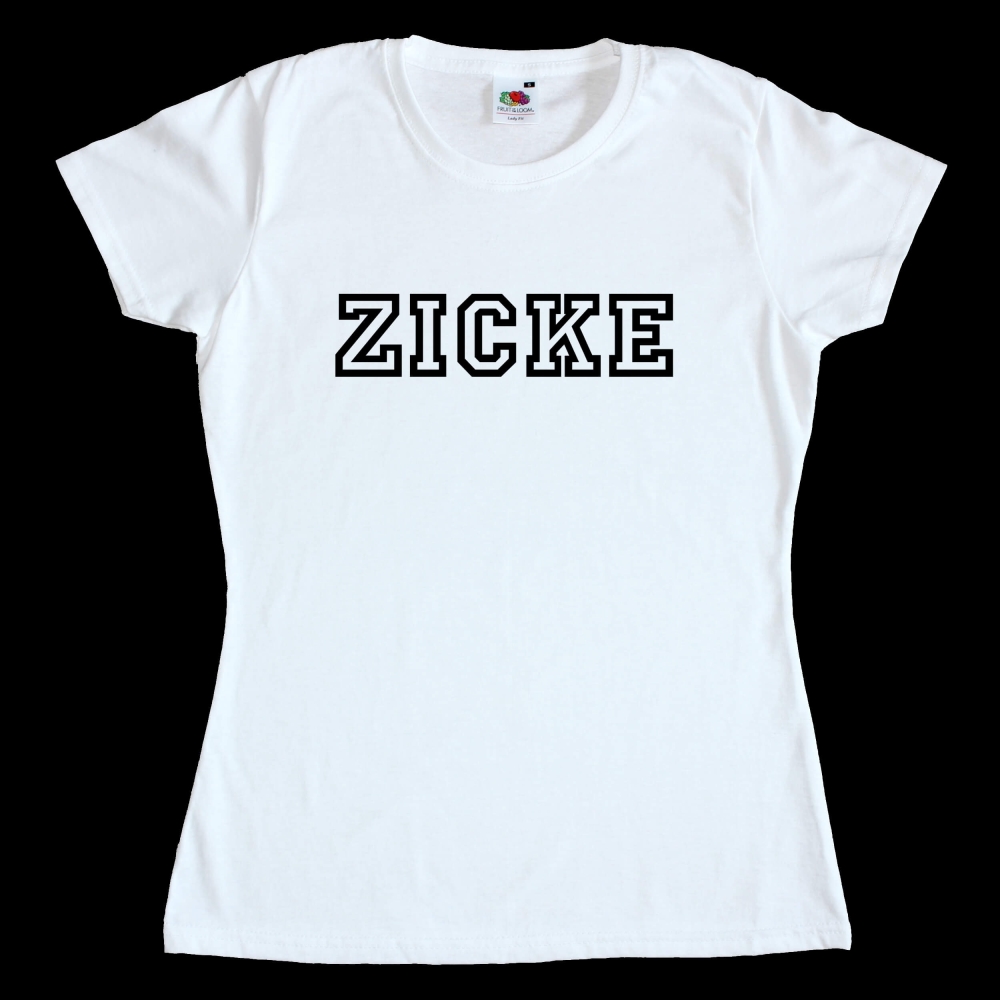 Fun Frauen T-Shirt Zicke