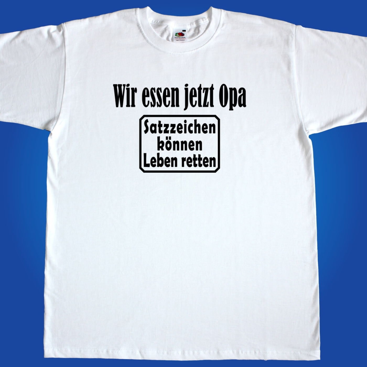 Fun Herren T-Shirt - Wir essen jetzt Oma