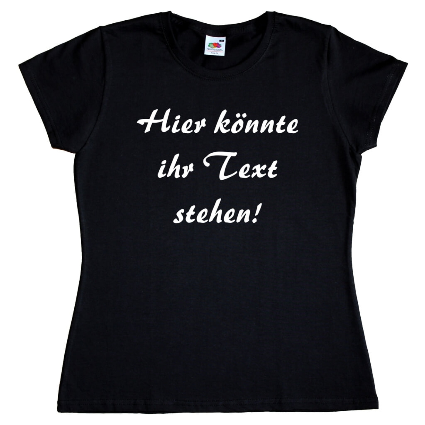 Damen T-Shirt Wunschtext