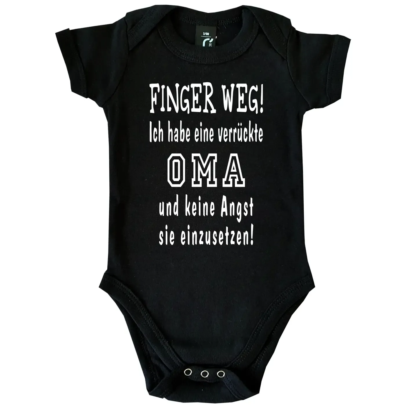 Babybody „Finger weg, ich habe eine verrückte Oma“