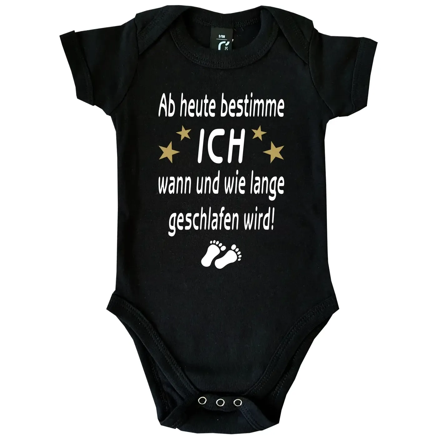 Baby‑Body mit Spruch „Ab heute bestimme ICH wann und wie lange geschlafen wird“