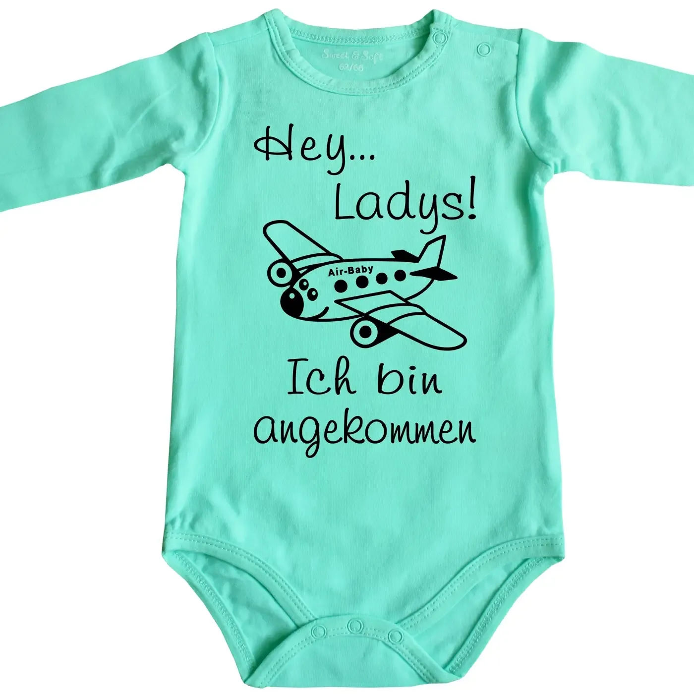 Baby‑Body mit Spruch „Hey Ladys! Ich bin angekommen!“