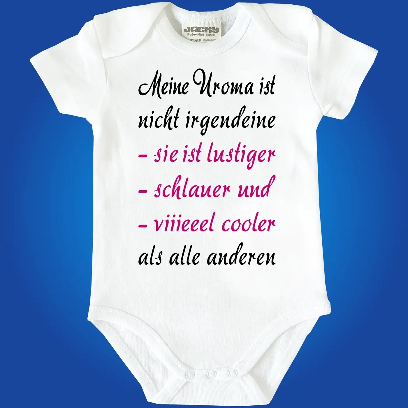 Babybody „Meine Oma ist lustiger, schlauer und cooler“