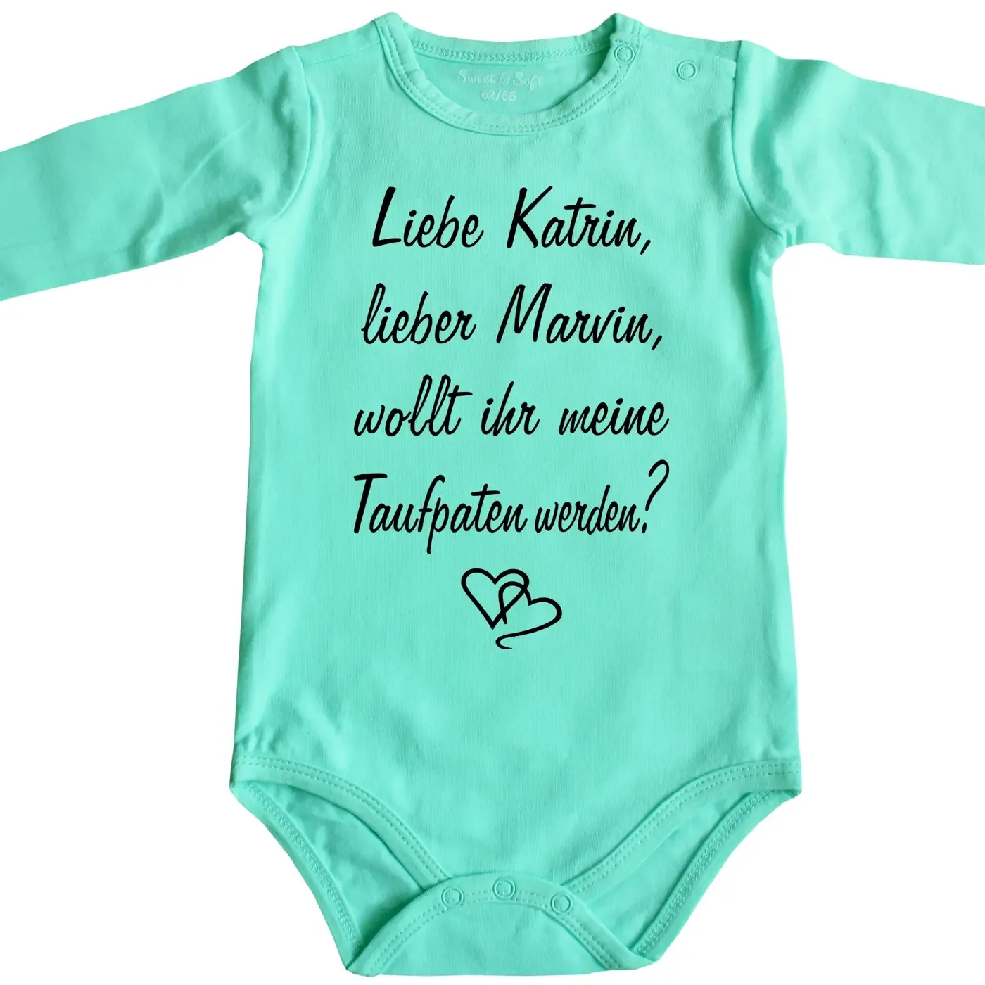 Baby‑Body „Liebe Katrin, lieber Maik, wollt ihr meine Pateneltern werden?“