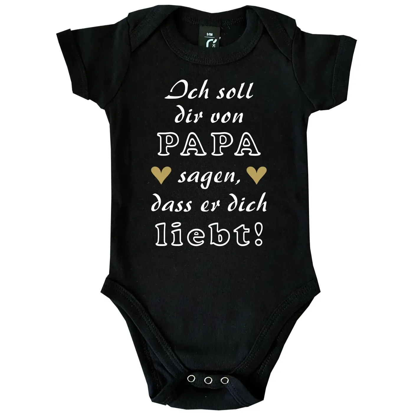 Babybody „Ich soll dir von Papa sagen, dass er dich liebt“