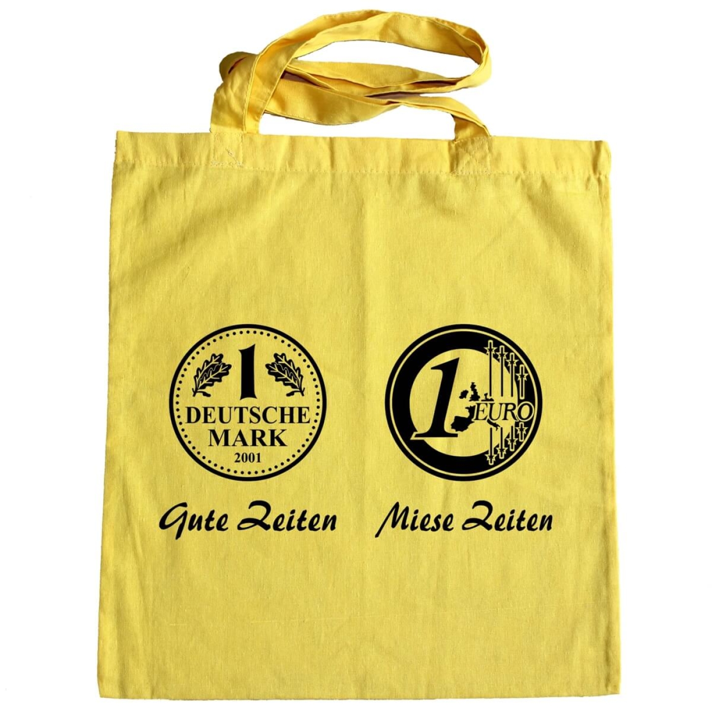 Tragetasche - Stofftasche - Gute Zeiten Miese Zeiten