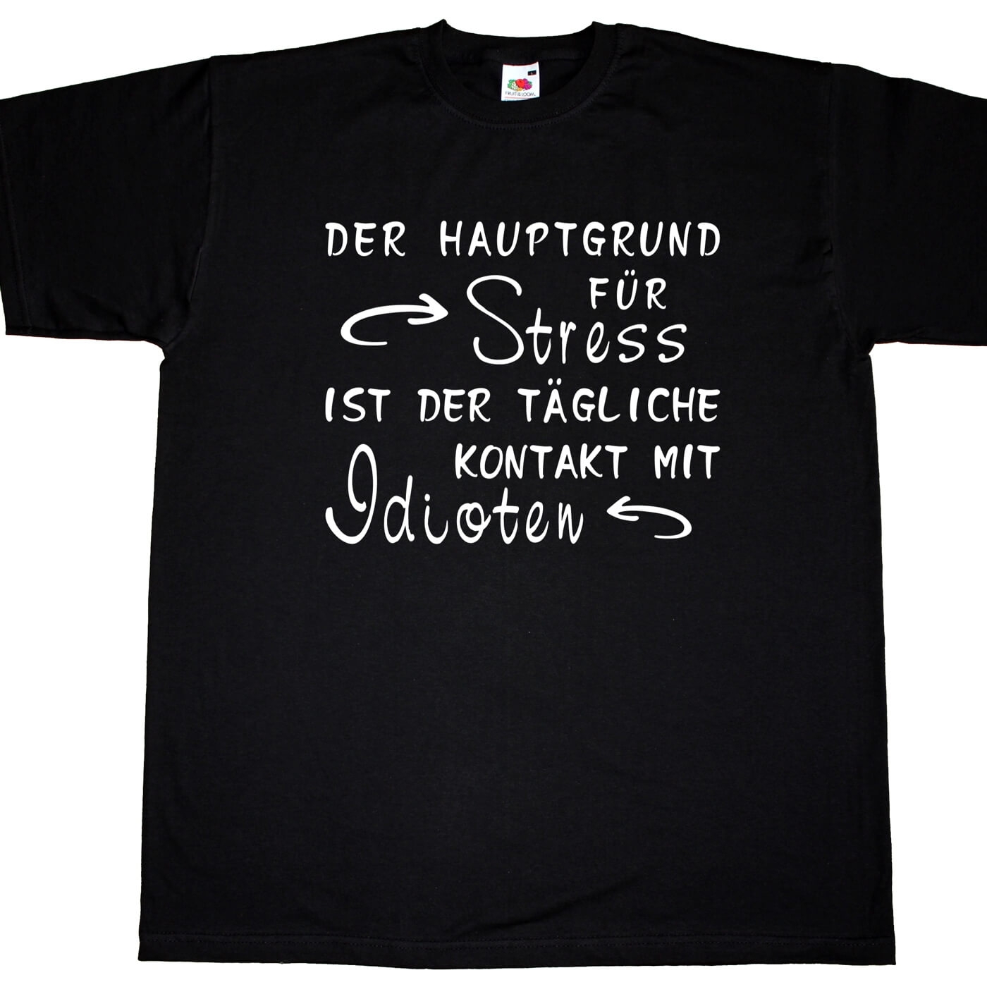 T-Shirt mit Spruch