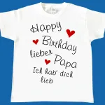 Kinder‑T‑Shirt „Happy Birthday lieber/liebe … - Ich hab’ dich lieb“ zum Geburtstag